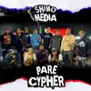 Shimo Media - Shimo Media Paré cypher (feat. KR Mack, Playamack_k, T-Bird, Smerk, JCreep, TooFar, Pnoe, Gderty, Jabs, Finessejojo, Aukwin & Yamz) - Single